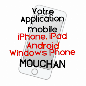 application mobile à MOUCHAN / GERS