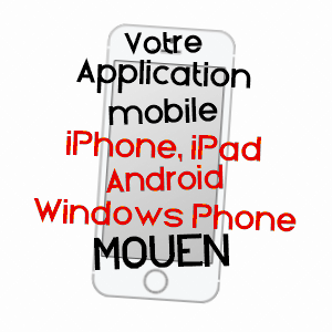 application mobile à MOUEN / CALVADOS