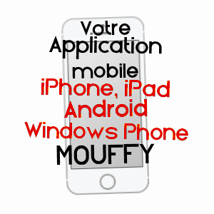 application mobile à MOUFFY / YONNE