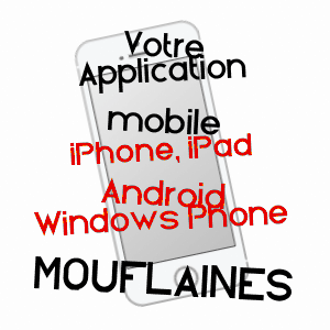 application mobile à MOUFLAINES / EURE