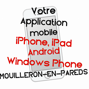 application mobile à MOUILLERON-EN-PAREDS / VENDéE
