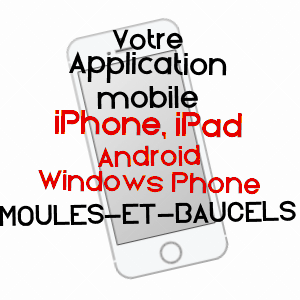 application mobile à MOULèS-ET-BAUCELS / HéRAULT