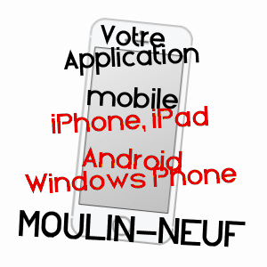 application mobile à MOULIN-NEUF / DORDOGNE