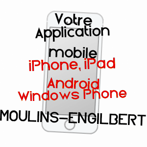 application mobile à MOULINS-ENGILBERT / NIèVRE