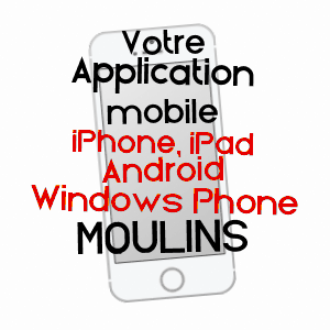 application mobile à MOULINS / ILLE-ET-VILAINE