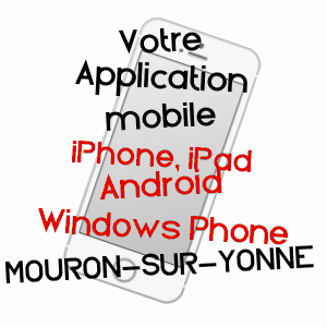 application mobile à MOURON-SUR-YONNE / NIèVRE