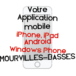 application mobile à MOURVILLES-BASSES / HAUTE-GARONNE