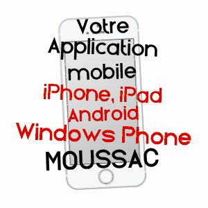 application mobile à MOUSSAC / VIENNE