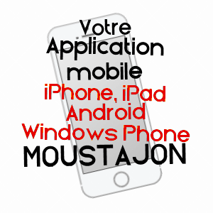 application mobile à MOUSTAJON / HAUTE-GARONNE