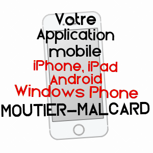 application mobile à MOUTIER-MALCARD / CREUSE