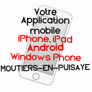 application mobile à MOUTIERS-EN-PUISAYE / YONNE