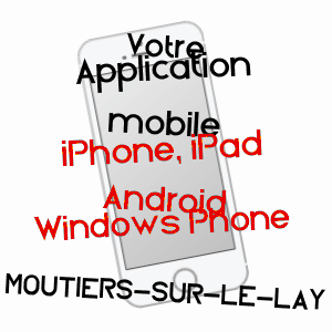 application mobile à MOUTIERS-SUR-LE-LAY / VENDéE