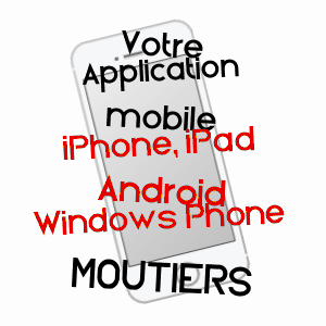application mobile à MOûTIERS / SAVOIE