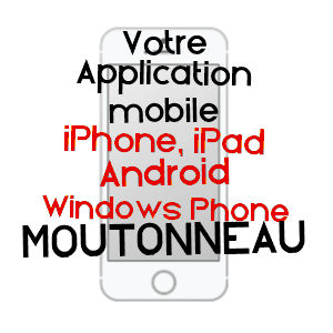 application mobile à MOUTONNEAU / CHARENTE