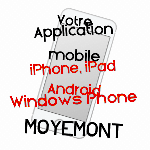 application mobile à MOYEMONT / VOSGES