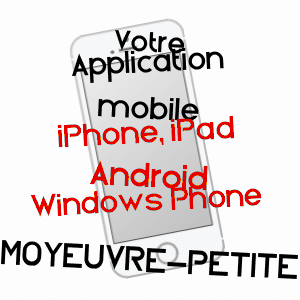 application mobile à MOYEUVRE-PETITE / MOSELLE