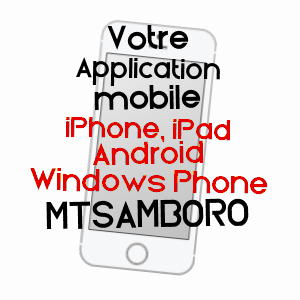 application mobile à MTSAMBORO / MAYOTTE
