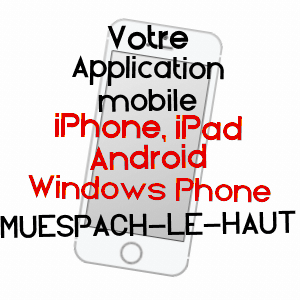 application mobile à MUESPACH-LE-HAUT / HAUT-RHIN
