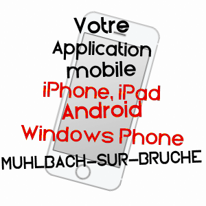 application mobile à MUHLBACH-SUR-BRUCHE / BAS-RHIN