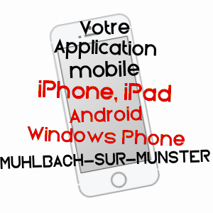 application mobile à MUHLBACH-SUR-MUNSTER / HAUT-RHIN
