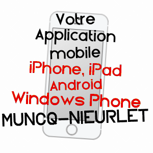 application mobile à MUNCQ-NIEURLET / PAS-DE-CALAIS