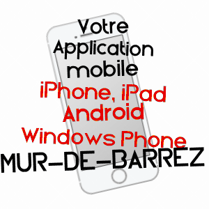 application mobile à MUR-DE-BARREZ / AVEYRON