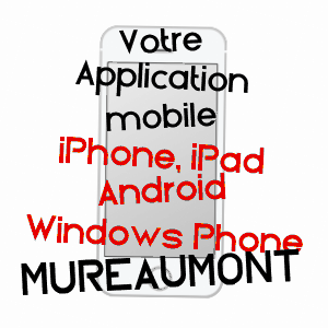 application mobile à MUREAUMONT / OISE