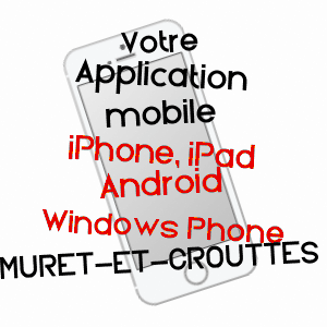 application mobile à MURET-ET-CROUTTES / AISNE