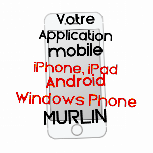 application mobile à MURLIN / NIèVRE