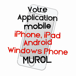 application mobile à MUROL / PUY-DE-DôME