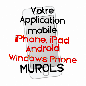 application mobile à MUROLS / AVEYRON