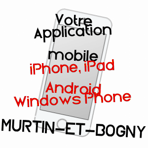 application mobile à MURTIN-ET-BOGNY / ARDENNES