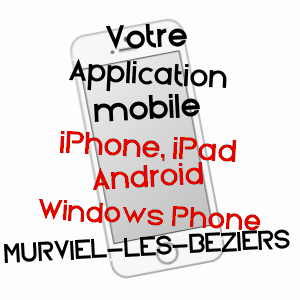 application mobile à MURVIEL-LèS-BéZIERS / HéRAULT