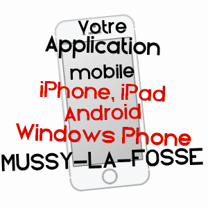 application mobile à MUSSY-LA-FOSSE / CôTE-D'OR