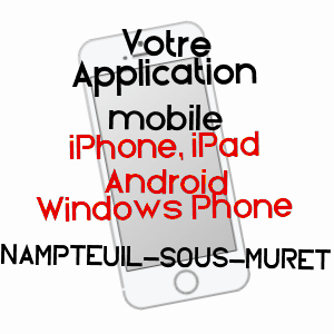 application mobile à NAMPTEUIL-SOUS-MURET / AISNE