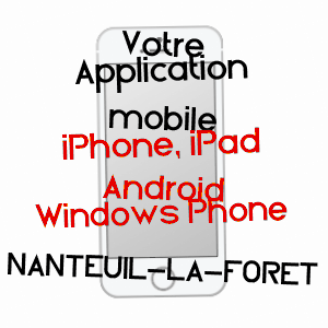 application mobile à NANTEUIL-LA-FORêT / MARNE