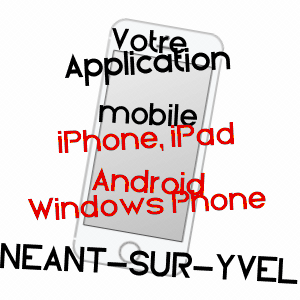 application mobile à NéANT-SUR-YVEL / MORBIHAN