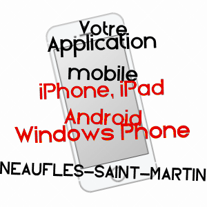 application mobile à NEAUFLES-SAINT-MARTIN / EURE