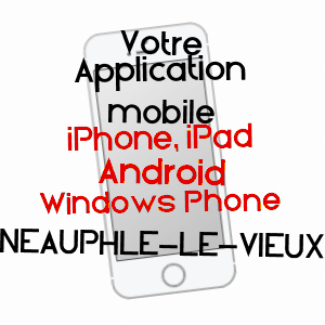application mobile à NEAUPHLE-LE-VIEUX / YVELINES