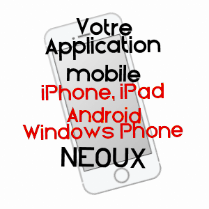 application mobile à NéOUX / CREUSE