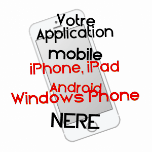 application mobile à NéRé / CHARENTE-MARITIME