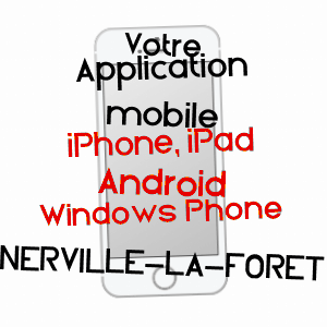 application mobile à NERVILLE-LA-FORêT / VAL-D'OISE