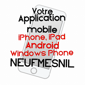 application mobile à NEUFMESNIL / MANCHE