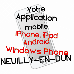 application mobile à NEUILLY-EN-DUN / CHER