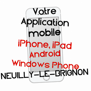 application mobile à NEUILLY-LE-BRIGNON / INDRE-ET-LOIRE