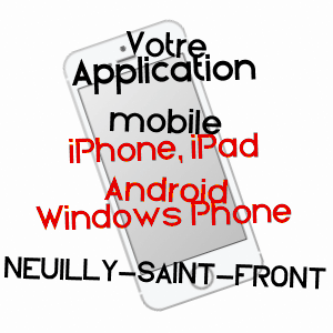 application mobile à NEUILLY-SAINT-FRONT / AISNE
