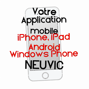 application mobile à NEUVIC / DORDOGNE