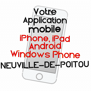 application mobile à NEUVILLE-DE-POITOU / VIENNE