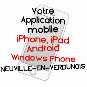 application mobile à NEUVILLE-EN-VERDUNOIS / MEUSE