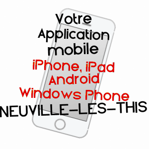 application mobile à NEUVILLE-LèS-THIS / ARDENNES